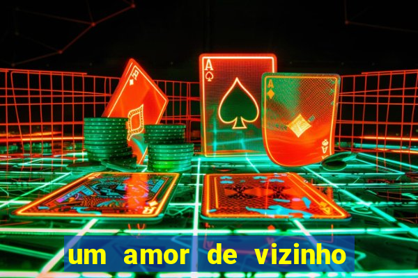 um amor de vizinho karen santos pdf